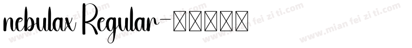 nebulax Regular字体转换